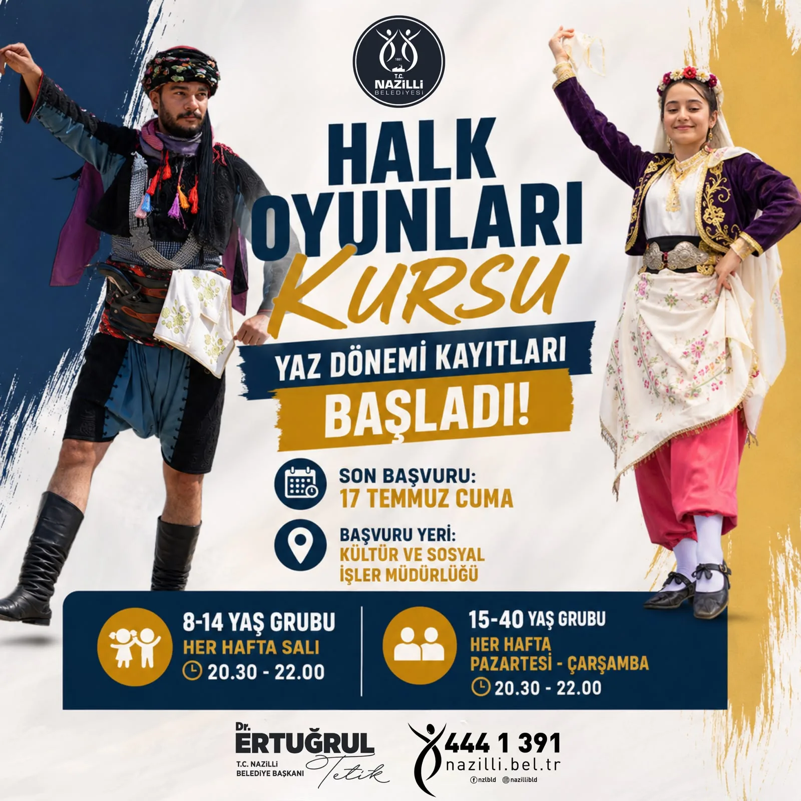 Nazilli Belediyesi halk oyunları yaz kursu duyuru afişi